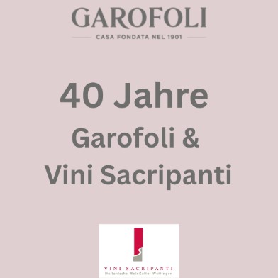 40 Jahre Garofoli und Vini Sacripanti